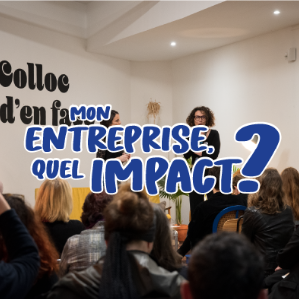 mon entreprise quel impact ? la colloc X Vénétis